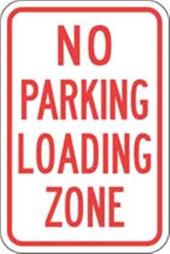3ZTN4 | No Parking Loading Zone Sign 18 x 12