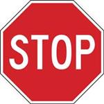 4CJH5 | Stop Traffic Sign 30 x 30